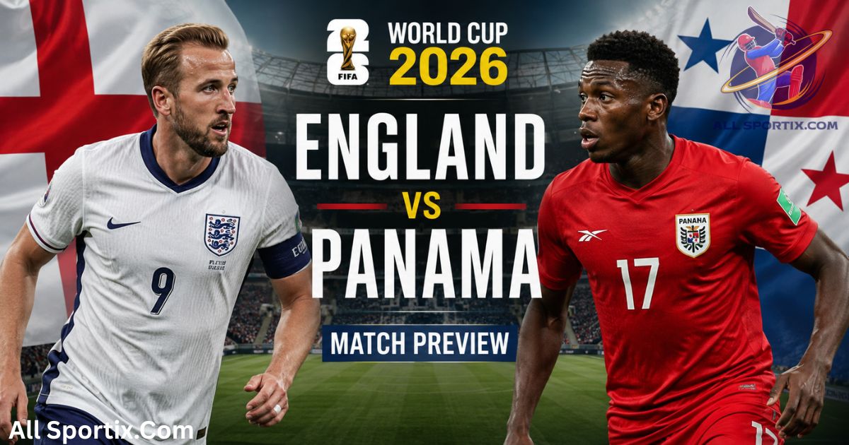 England vs Panama: Match Preview, Prediction, Team News & Lineups (FIFA World Cup 2026)